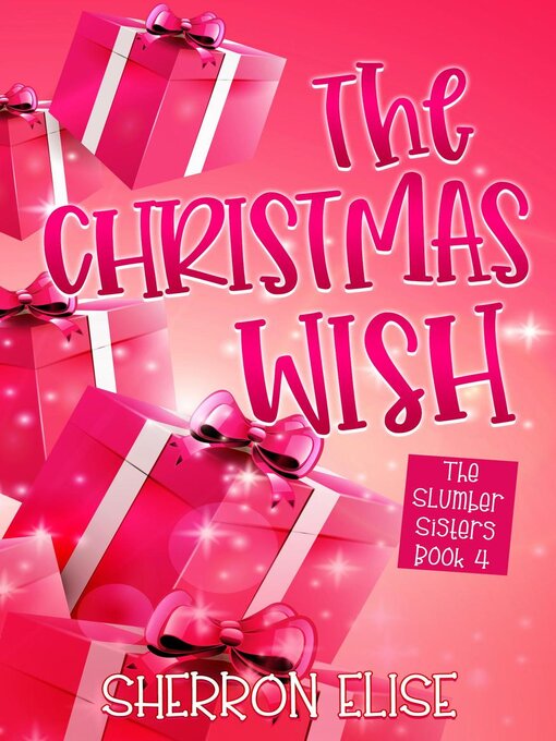 Title details for The Christmas Wish by Sherron Elise - Available